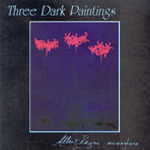 Three Dark Paintings